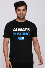 ALWAYS HUSTLING | PREMIUM SUPIMA COTTON TEE